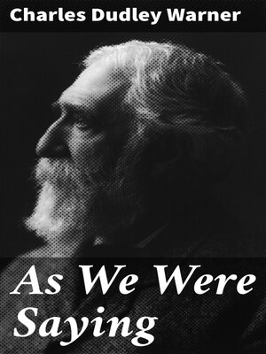 cover image of As We Were Saying